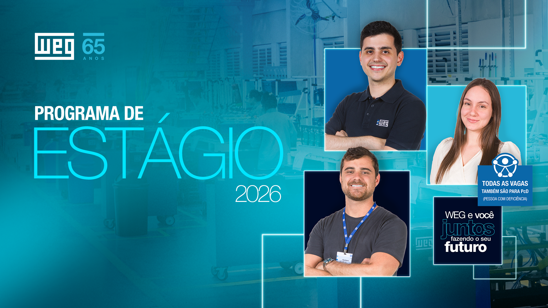 WEG abre mais de 250 vagas para programa nacional de estágio